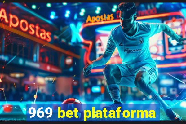 969 bet plataforma